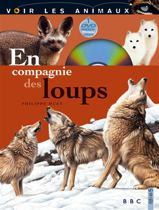 Emprunter En compagnie des loups. Avec 1 DVD livre