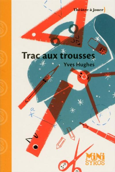 Emprunter Trac aux trousses livre