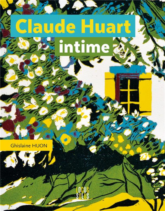Emprunter Claude Huart. Intime livre