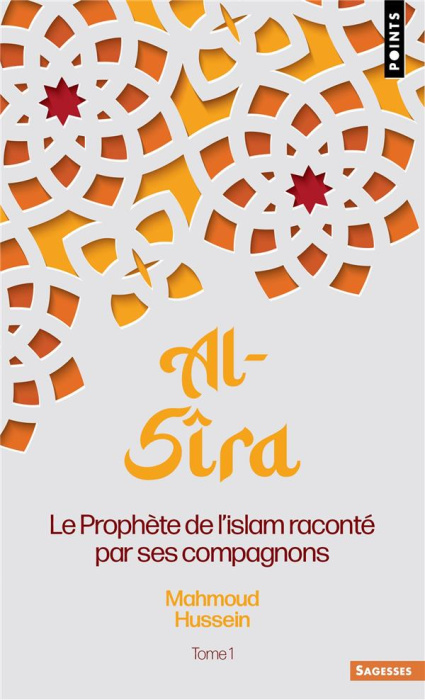 Emprunter AL-SIRA, TOME 2 - LE PROPHETE DE L'ISLAM RACONTE PAR SES COMPAGNONS - TOME 2 livre