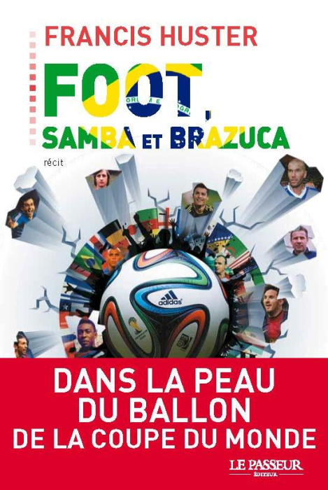 Emprunter Foot, samba et Brazuca livre