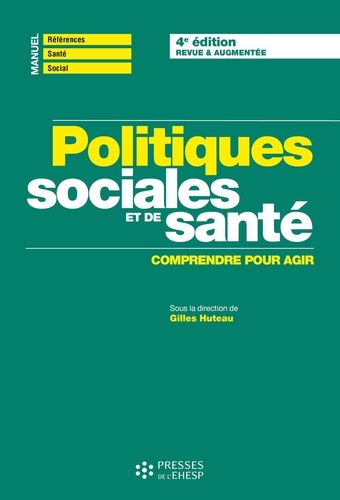 Emprunter Politiques sociales et de santé. Comprendre pour agir, 4e édition livre