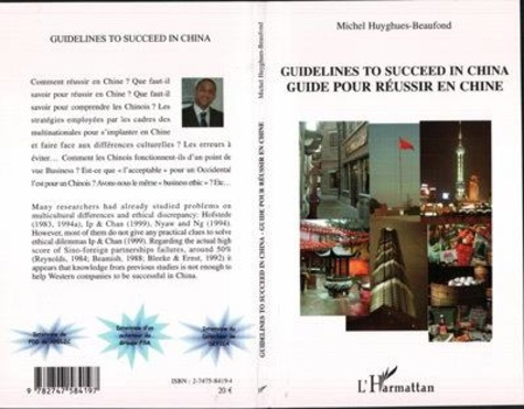 Emprunter Guidelines To Succeed In China - Guide pour réussir en chine livre