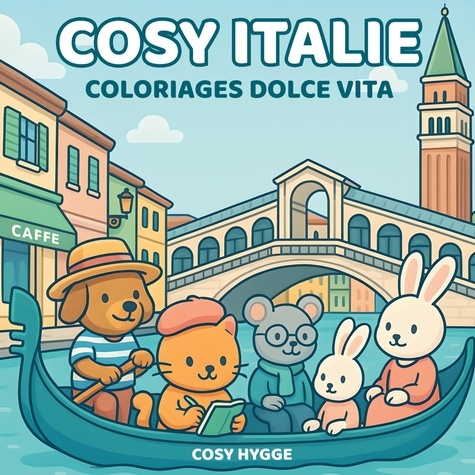 Emprunter Cosy italie. Coloriages dolce vita livre
