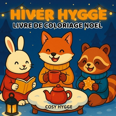 Emprunter Hiver hygge. Livre de coloriage noel livre