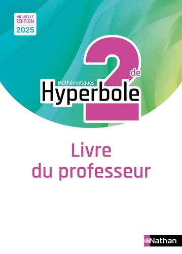 Emprunter Mathématiques 2de Hyperbole. Livre du professeur, Edition 2025 livre