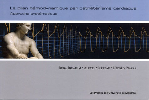 Emprunter Le bilan hémodynamique par cathétérisme cardiaque. Approche systématique livre