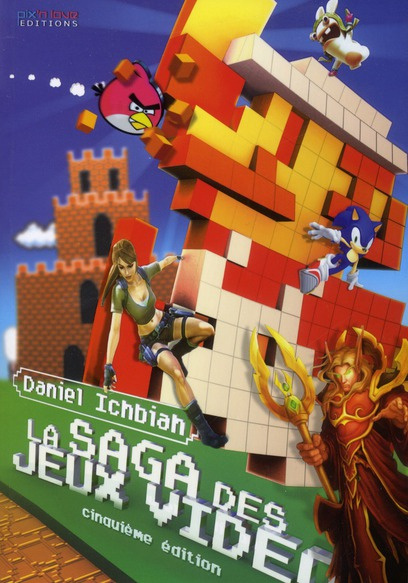 Emprunter La Saga des Jeux Vidéo. 5e édition livre