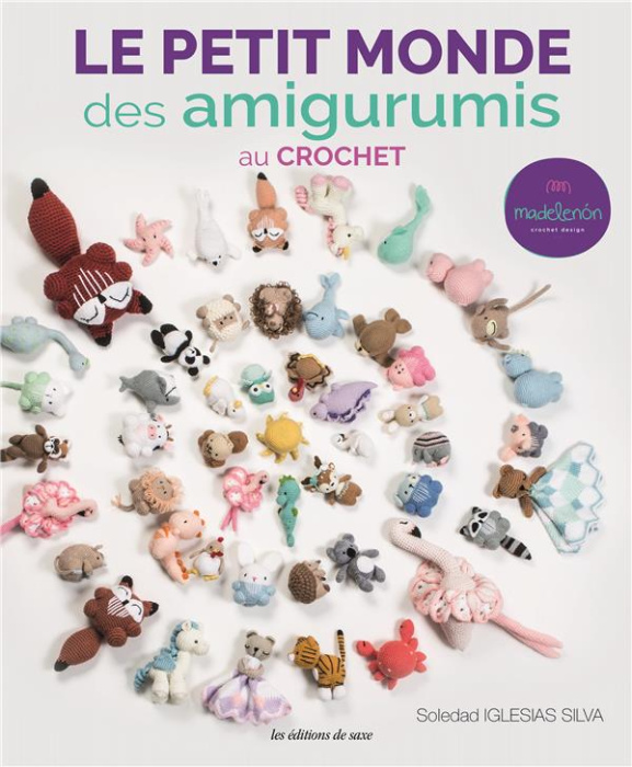Emprunter Le petit monde des amigurumis au crochet livre
