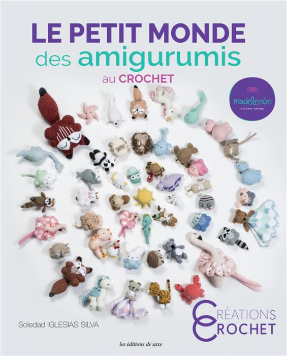 Emprunter Le petit monde des amigurumis au crochet livre
