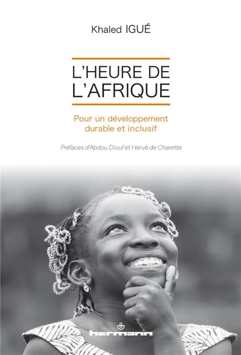 Emprunter L'heure de l'Afrique. Pour un développement durable et inclusif livre