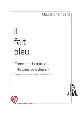 Emprunter Il fait bleu. Français livre