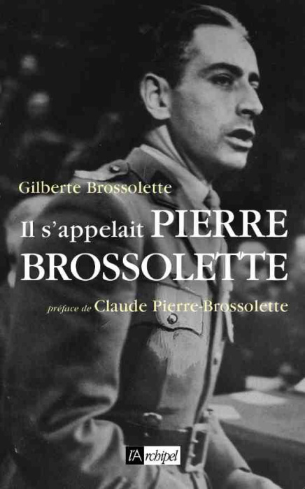 Emprunter Il s'appelait Pierre Brossolette livre