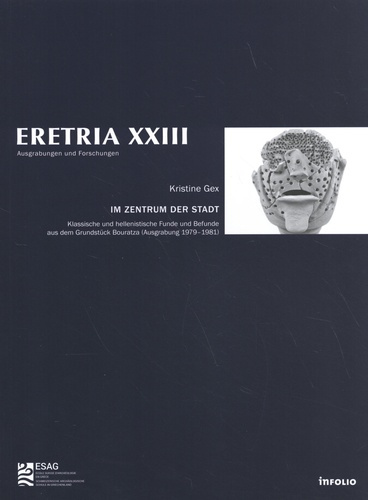 Emprunter Im Zentrum der Stadt. Klassiche und hellenistische Funde und Befunde aus dem Grundstück Bouratza (Au livre