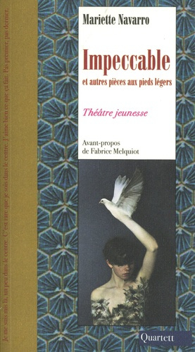 Emprunter Impeccable. Et autres pièces aux pieds légers livre