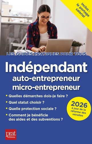Emprunter Indépendant, auto-entrepreneur, micro-entrepreneur. Edition 2026 livre