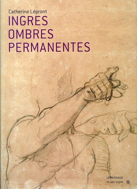 Emprunter Ingres, Ombres permanentes. Belles feuilles du musée Ingres de Montauban livre