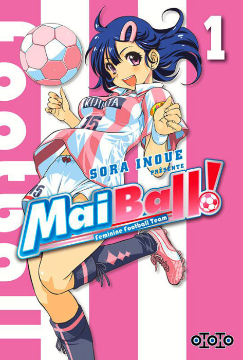 Emprunter Mai Ball ! Feminine Football Team Tome 1 livre