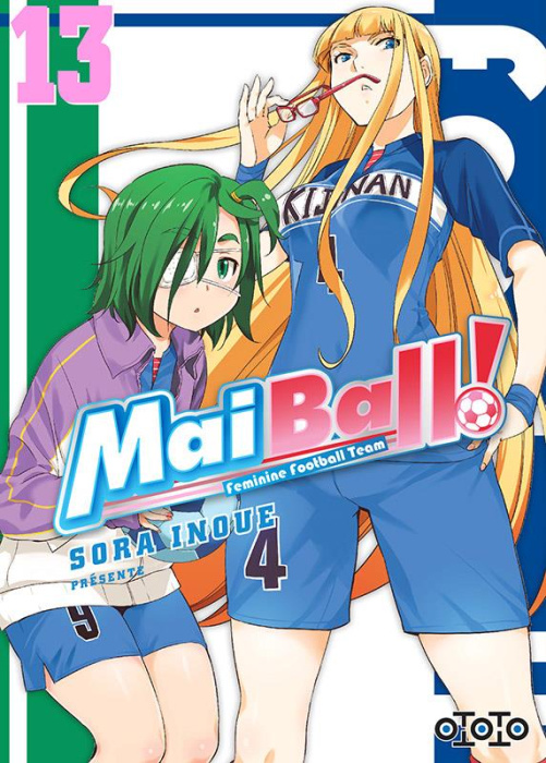 Emprunter Mai Ball ! Feminine Football Team Tome 13 livre
