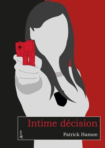 Emprunter Intime décision livre