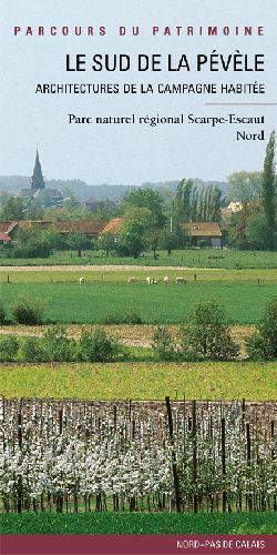 Emprunter Le Sud de la Pévèle. Architectures de la Campagne habitée livre