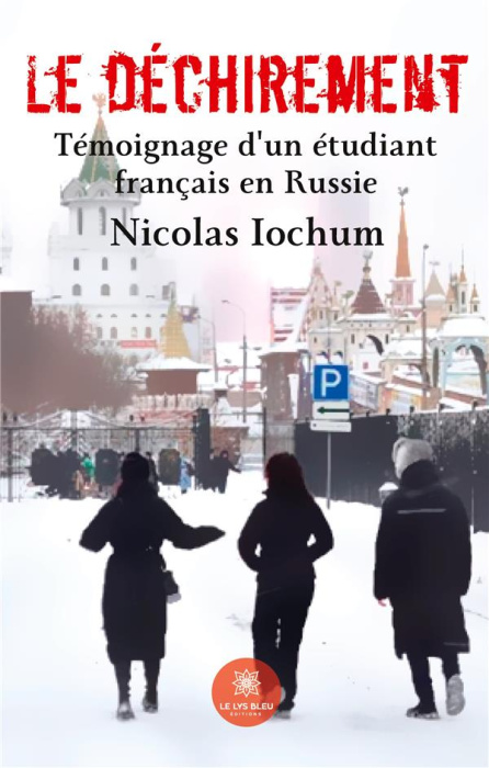 Emprunter Le déchirement. Témoignage d'un étudiant français en Russie livre