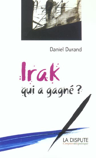 Emprunter Irak : qui a gagné ? livre