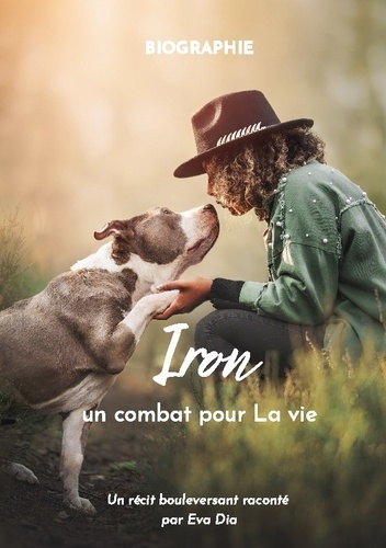 Emprunter Iron un combat pour La vie livre