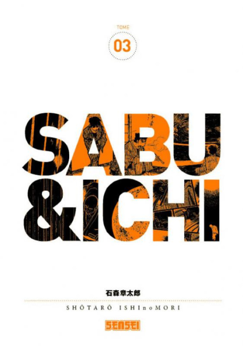 Emprunter Sabu & Ichi Tome 3 livre