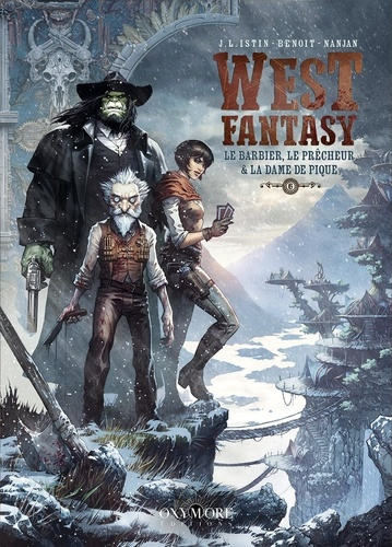 Emprunter West Fantasy Tome 6 : Le Barbier, le Prêcheur et la Dame de pique livre