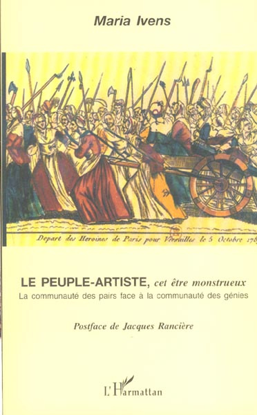 Emprunter Le peuple-artiste, cet être monstrueux : la communauté des pairs face à la communauté des génies livre