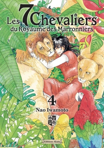 Emprunter Les 7 chevaliers du Royaume des Marronniers Tome 4 livre