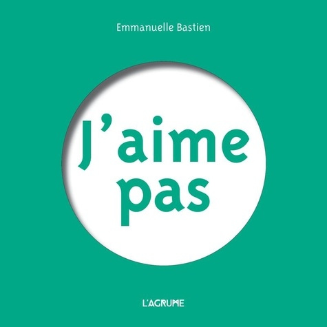 Emprunter J'aime pas livre