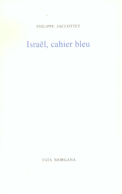 Emprunter Israël, cahier bleu livre