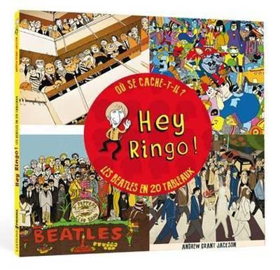 Emprunter Hey Ringo ! Où se cache-t-il ? Les Beatles en 20 tableaux livre