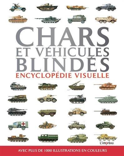 Emprunter Chars et véhicules blindés. Plus de 240 engins de combat livre