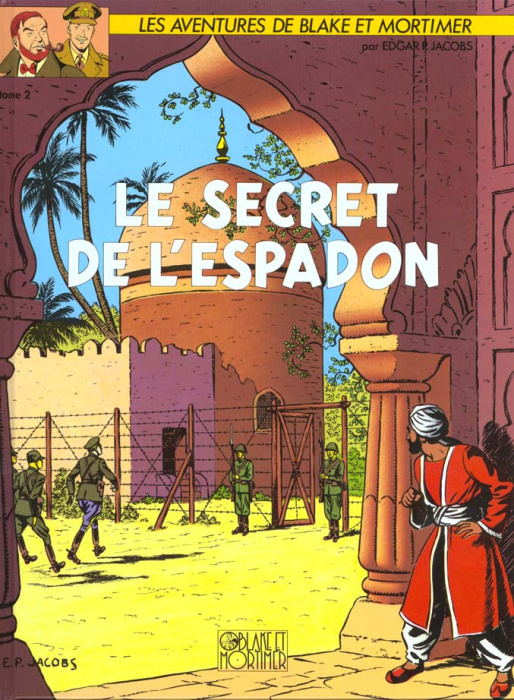 Emprunter Les aventures de Blake et Mortimer : Le secret de l'Espadon. Tome 2, L'évasion de Mortimer livre