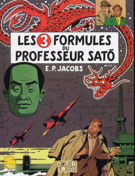 Emprunter Les aventures de Blake et Mortimer Tome 11 : Les 3 formules du professeur Sato. Tome 1 livre
