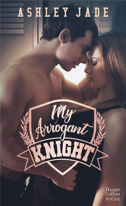 Emprunter My Arrogant Knight livre