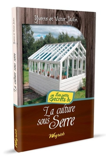 Emprunter Culture sous serre (la) livre