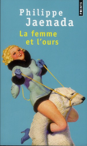 Emprunter La femme et l'ours livre