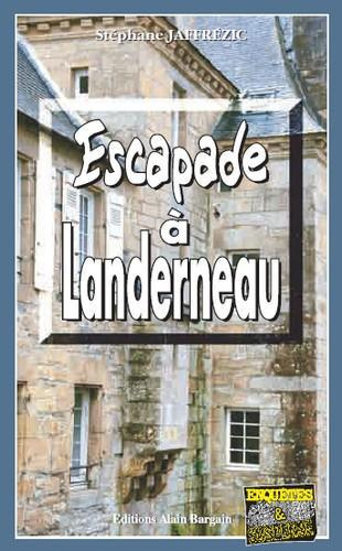Emprunter Escapade à Landerneau livre