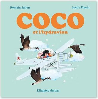 Emprunter Coco Tome 5 : Coco et l'hydravion livre