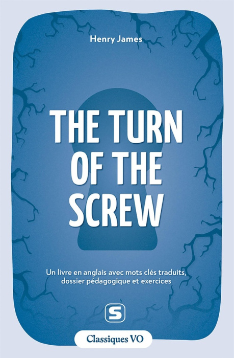 Emprunter CLASSIQUES - THE TURN OF THE SCREW - UN LIVRE EN ANGLAIS AVEC MOTS CLES TRADUITS, DOSSIER PEDAGOGIQU livre