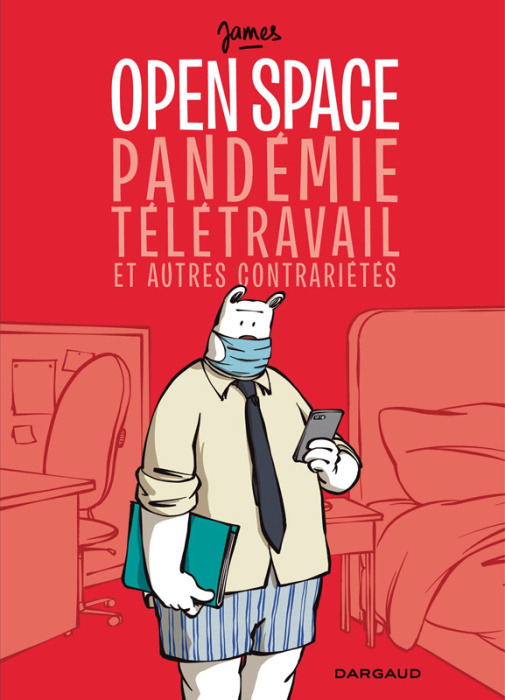 Emprunter Open space, pandémie, télétravail et autres contrariétés livre