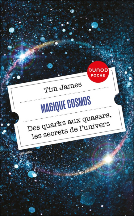 Emprunter Magique cosmos. Des quarks aux quasars, les secrets de l'univers livre