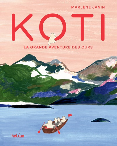 Emprunter Koti. La grande aventure des ours livre