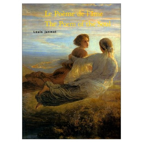 Emprunter Le poème de l'âme : The Poem of the Soul. Louis Janmot livre