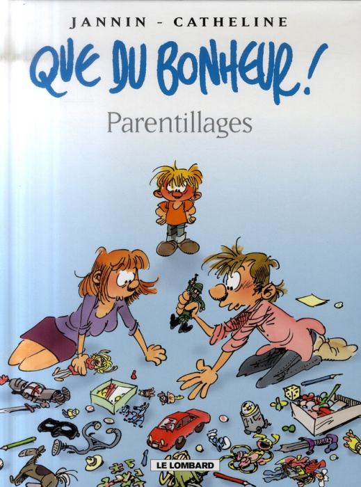 Emprunter Que du bonheur ! Tome 3 : Parentillages livre