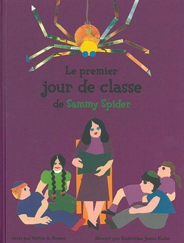 Emprunter Le premier jour de classe de Sammy Spider. Les animaux livre